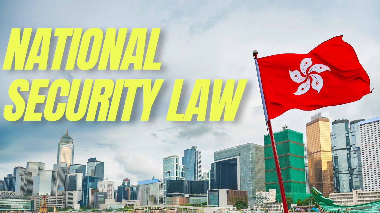 Hong Kong national security law, lawforeverything