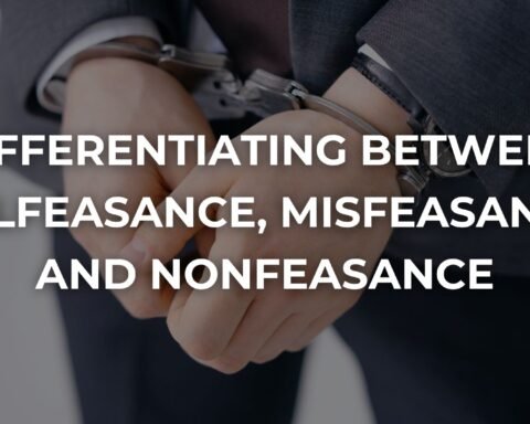 Differentiating Between Malfeasance, Misfeasance, and Nonfeasance, Lawforeverything