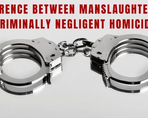 Difference Between Manslaughter and Criminally Negligent Homicide, Lawforeverything