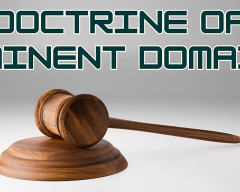 Doctrine of Eminent Domain, lawforeverything
