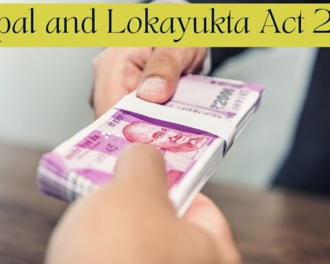 Lokpal and Lokayukta Act 2013, Lawforeverything