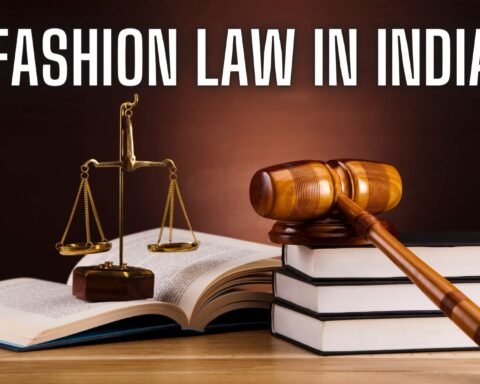 Fashion Laws In India, Lawforeverything