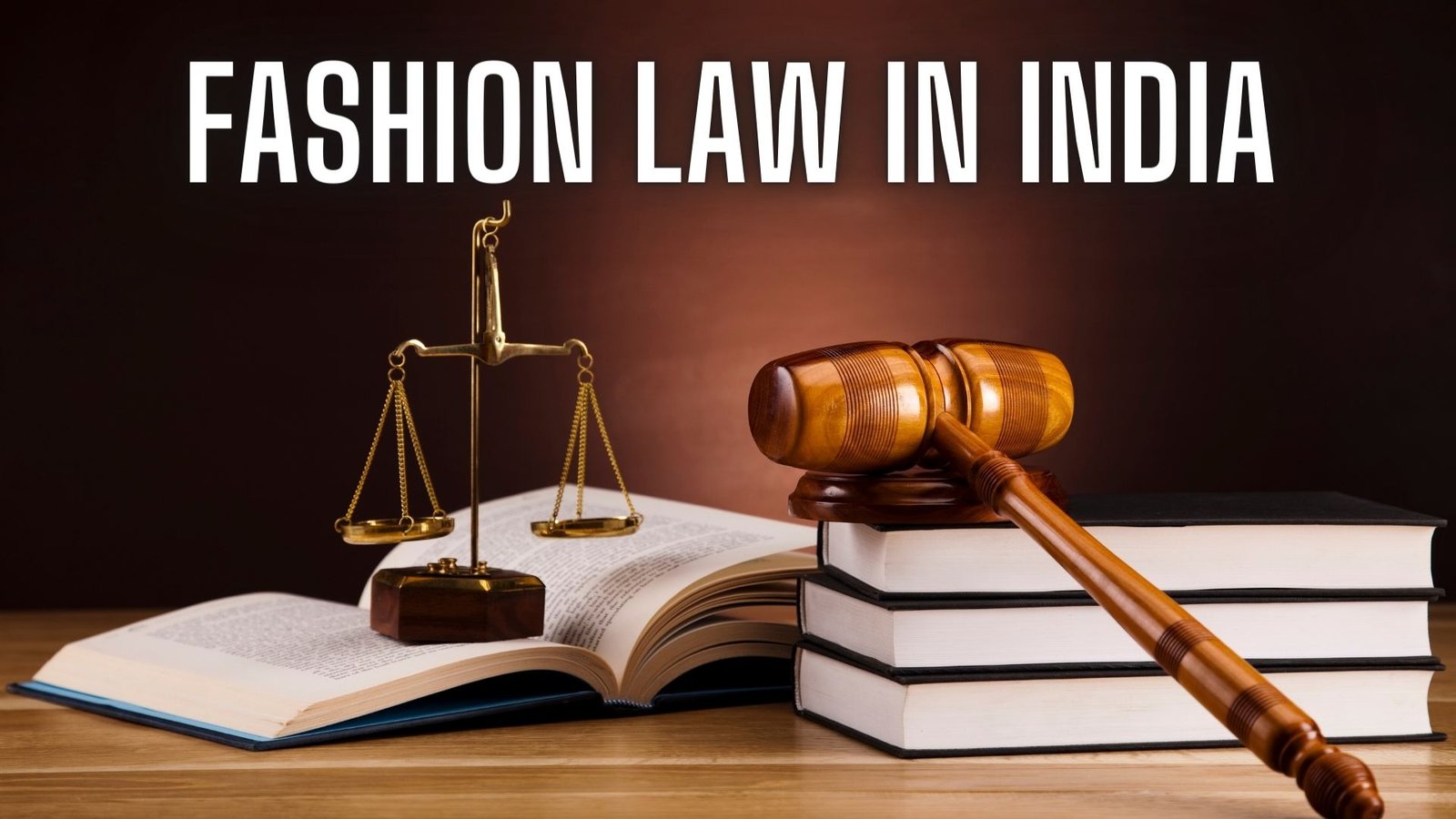 Fashion Laws In India, Lawforeverything