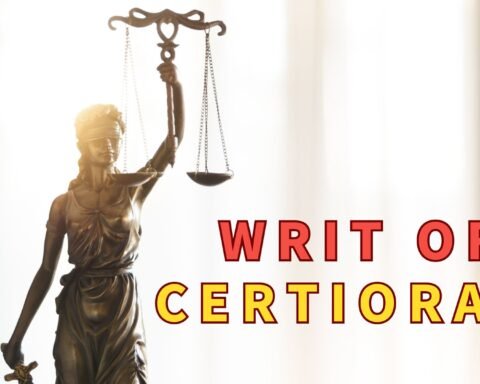 Writ of Certiorari, Lawforeverything