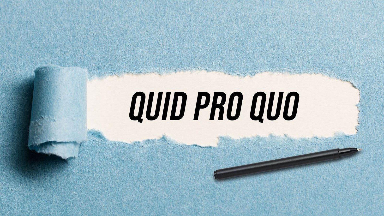 What Is Quid Pro Quo, Lawforeverything