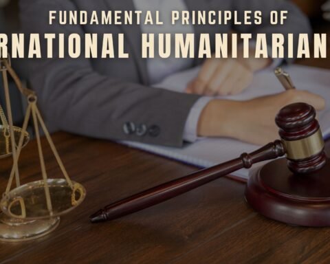 Fundamental Principles of International Humanitarian Law, Lawforeverything
