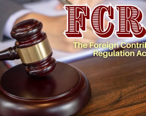 FCRA Act in India, Lawforeverything