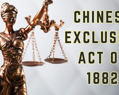 Chinese Exclusion Act of 1882, Lawforeverything