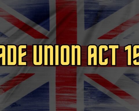 Trade Union Act 1926, Lawforeverything