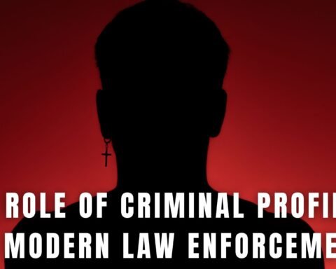 Role of Criminal Profiling in Modern Law Enforcement, Lawforeverything