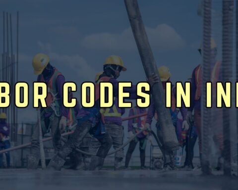 Labor Codes in India, Lawforeverything