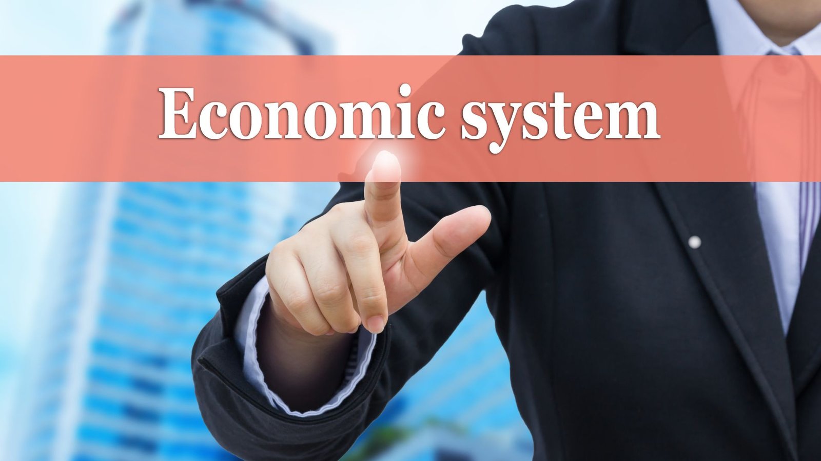 What Is an Economic System, Lawforeverything