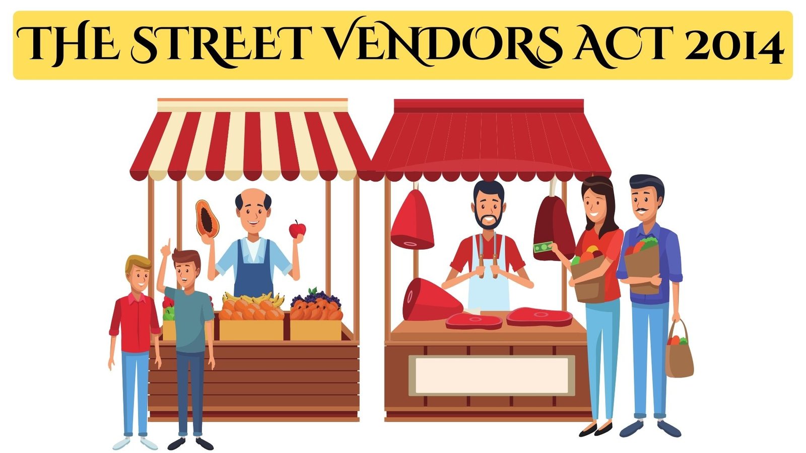 The Street Vendors Act 2014, Lawforeverything