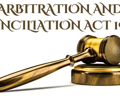 Arbitration and Conciliation Act 1996, Lawforeverything