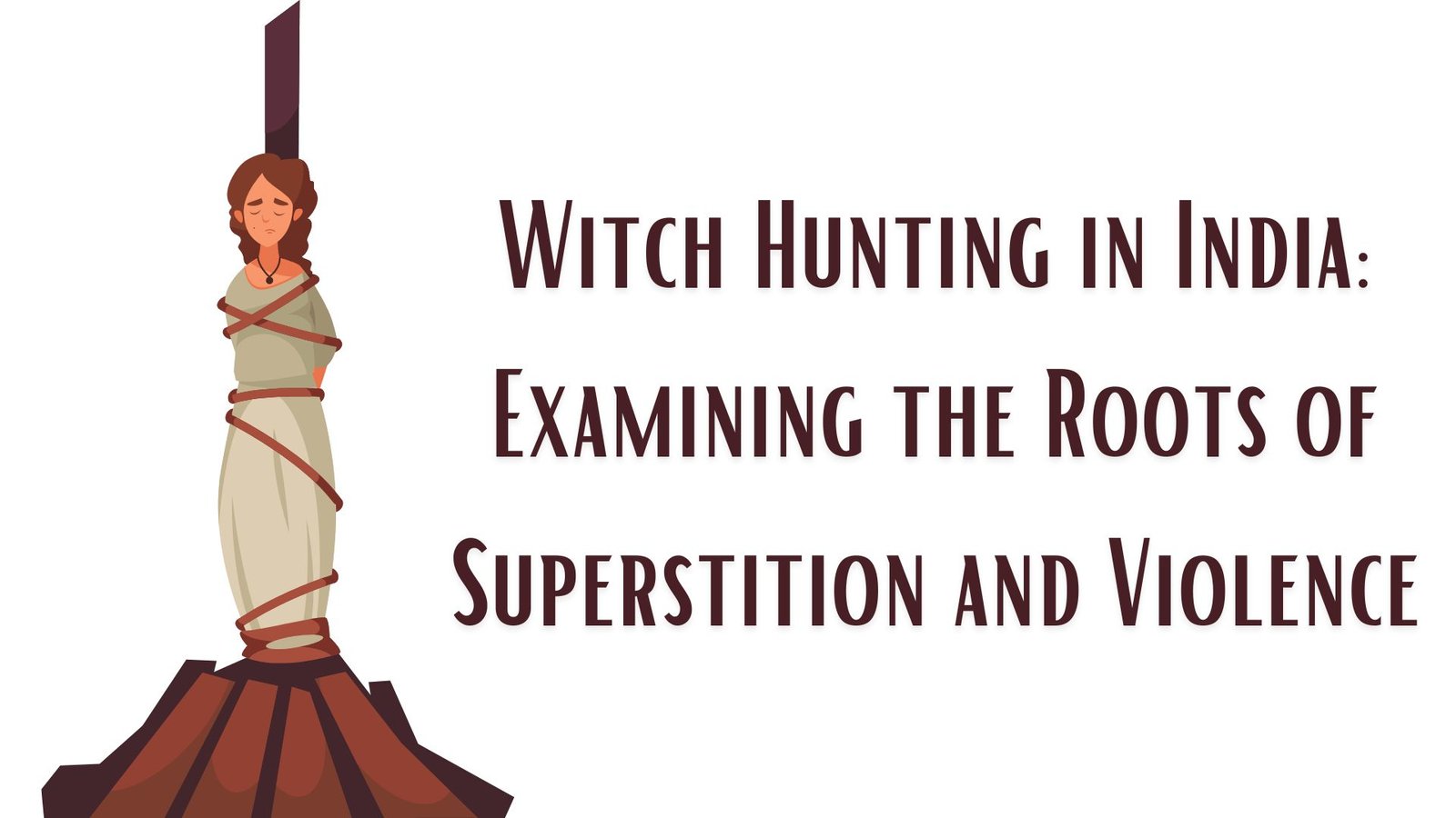 Witch Hunting in India, Lawforeverything