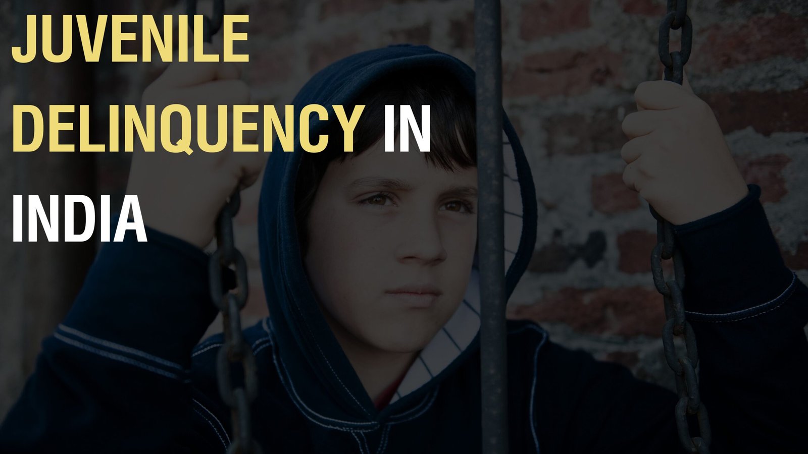 Juvenile Delinquency in India, lawforeverything