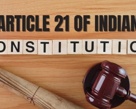 article 21 of indian constitution, lawforeverything