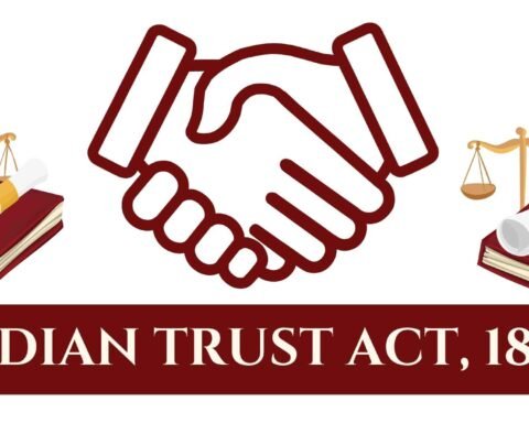 Indian Trust Act 1882, Lawforeverything