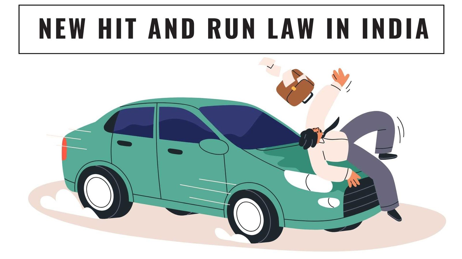 new hit and run law in india, lawforeverything